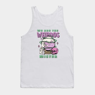 We Are the Weirdos Tank Top